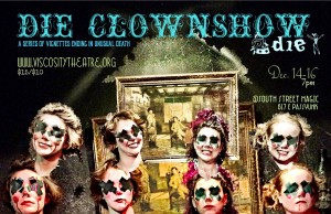 Die Clownshow Die