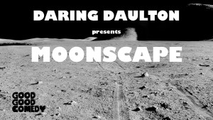 Daring Daulton moonscape